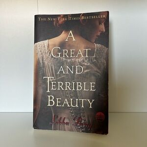 “A Great and Terrible Beauty” - Libba Bray
